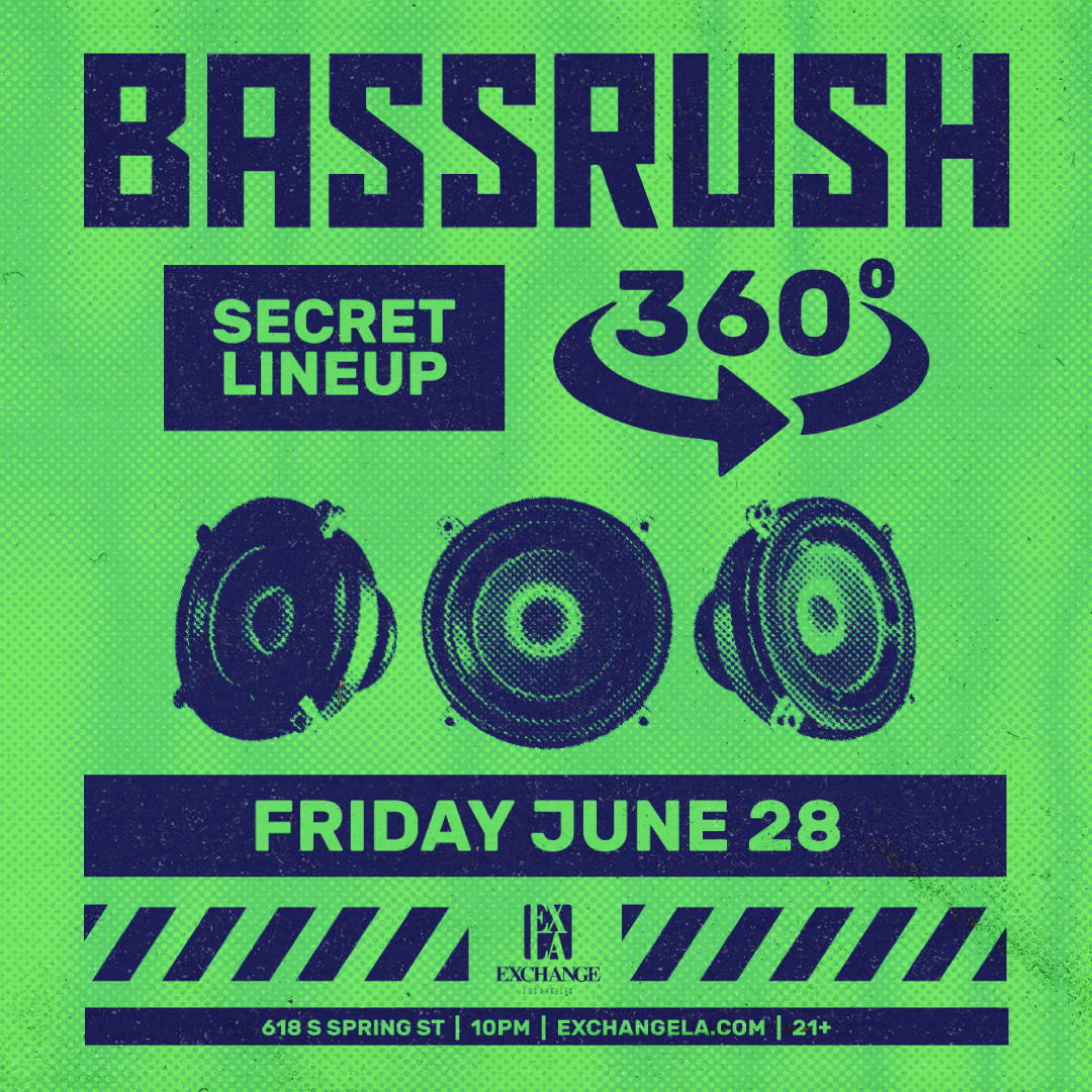Bassrush 360° Takeover (Secret Lineup)