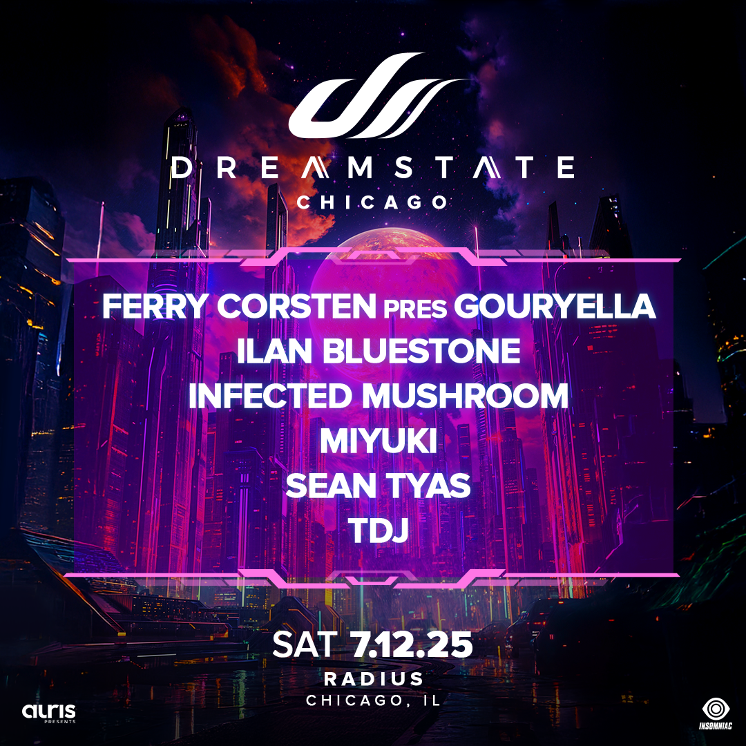 Dreamstate Chicago 2025