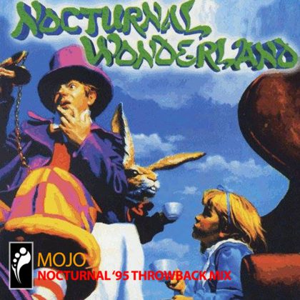 Nocturnal Wonderland 1995 Throwback Mix