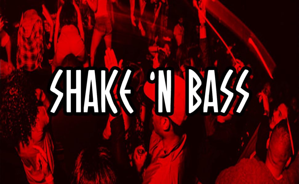 Shake ‘N Bass