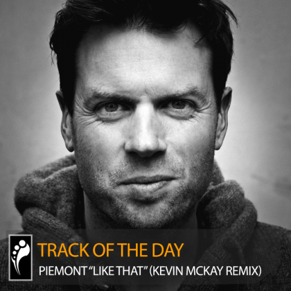 Piemont “Like That” (Kevin McKay Remix)