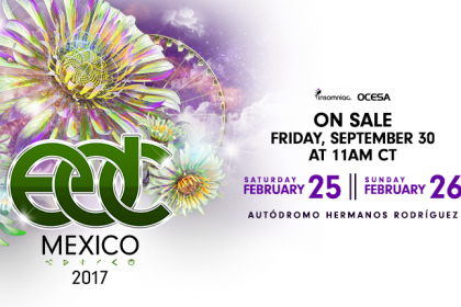 EDC Mexico Returns to Mexico City February 2017