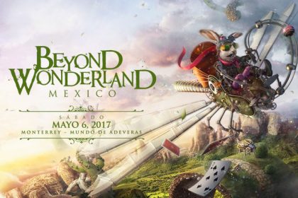 Beyond Wonderland Makes International Debut in Mexico May 2017