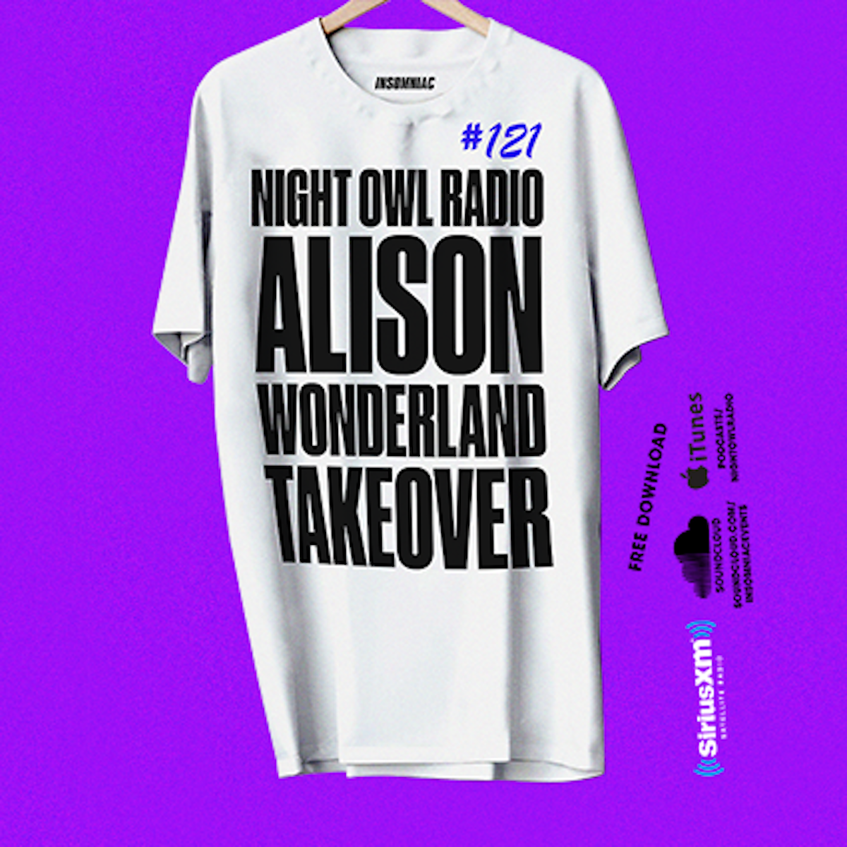 Night Owl Radio 121 Ft Alison Wonderland Takeover Insomniac