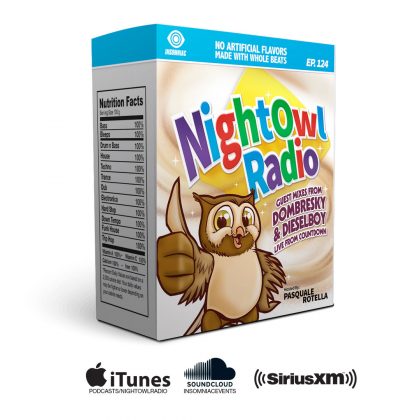 ‘Night Owl Radio’ 124 ft. Dombresky and Dieselboy