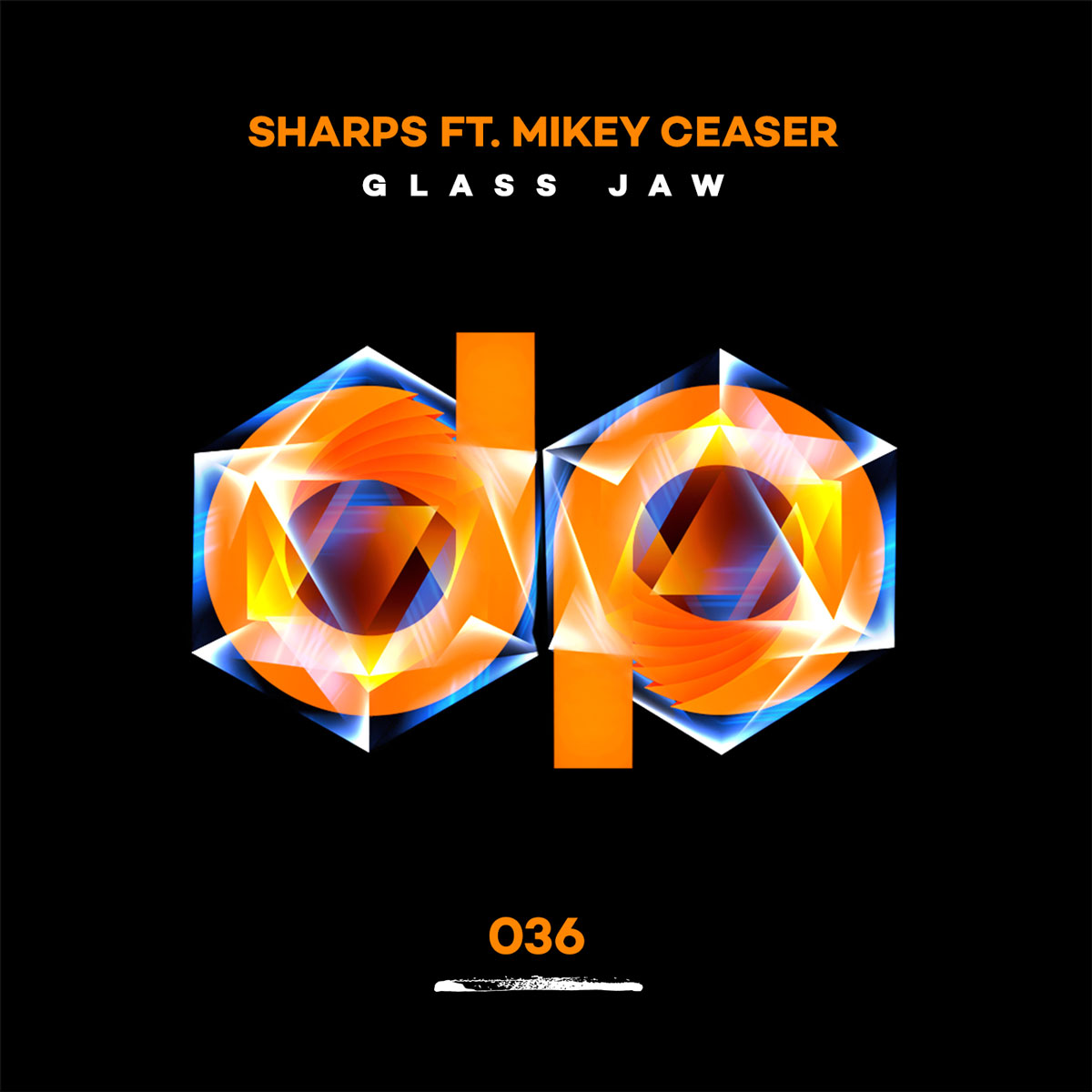 SHARPS ft. Mikey Ceaser “Glass Jaw”