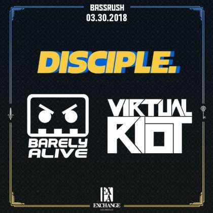 Barely Alive & Virtual Riot