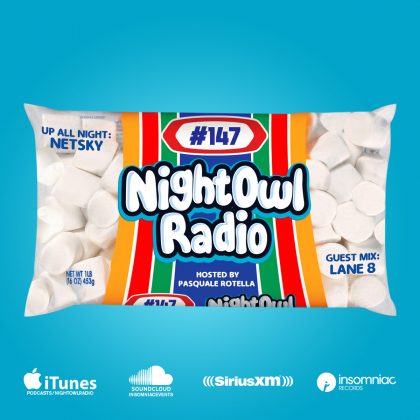 ‘Night Owl Radio’ 147 ft. Netsky and Lane 8
