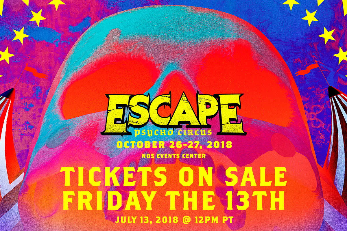 Escape Psycho Circus 2018 Returns To Socal This October