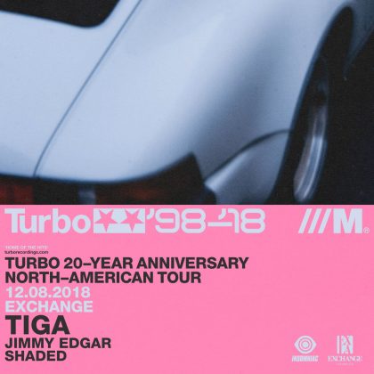 Tiga, Jimmy Edgar & Shaded