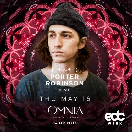 Porter Robinson (DJ Set)