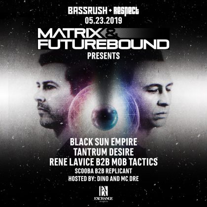 Matrix & Futurebound Presents