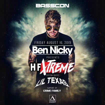 Ben Nicky presents HF Xtreme with Lil Texas