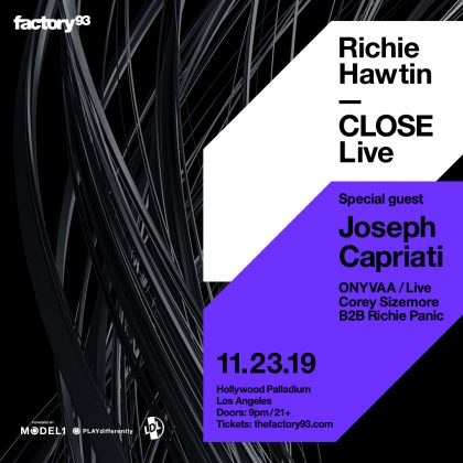 Richie Hawtin CLOSE (Live) + Joseph Capriati