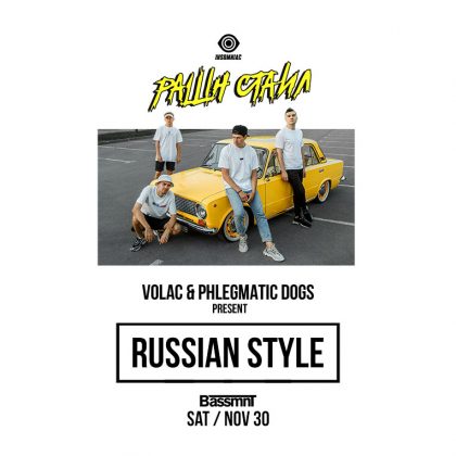 Volac & Phlegmatic Dogs present Russian Style