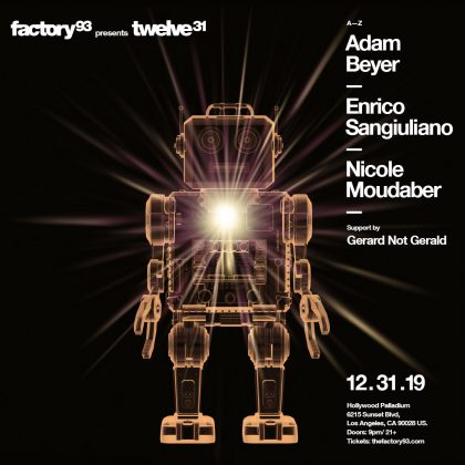 Twelve 31 with Adam Beyer, Enrico Sangiuliano & Nicole Moudaber