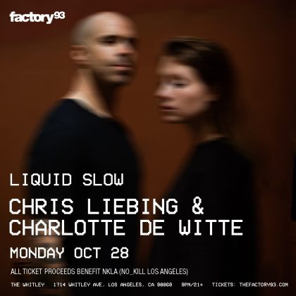 Chris Liebing & Charlotte de Witte