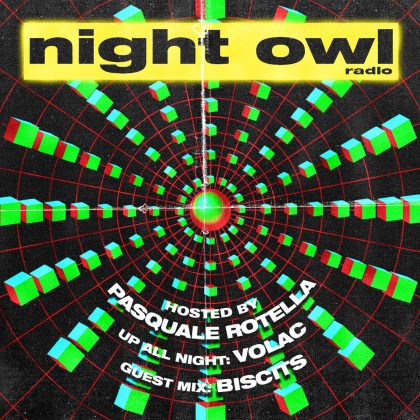 ‘Night Owl Radio’ 252 ft. Volac and Biscits