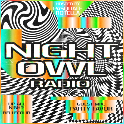 ‘Night Owl Radio’ 258 ft. Bellecour and Party Favor