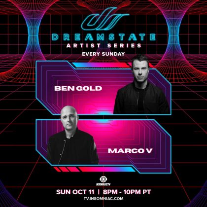 Dreamstate Artist Series: Ben Gold & Marco V