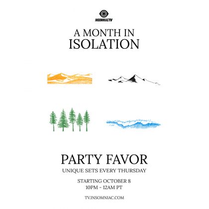 Party Favor: A Month In Isolation