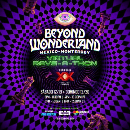 Beyond Wonderland Monterrey Virtual Rave-A-Thon 2020