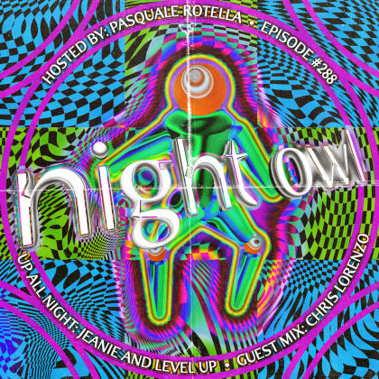 ‘Night Owl Radio’ 288 ft. LEVEL UP & JEANIE and Chris Lorenzo