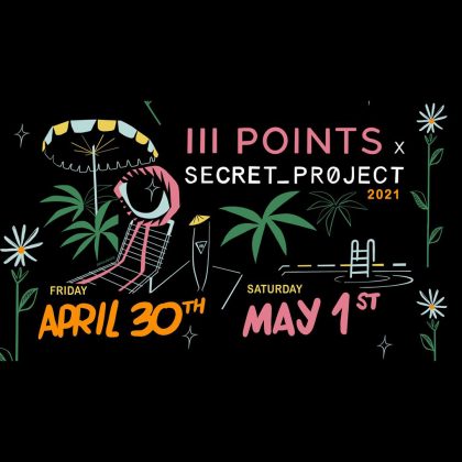 III Points x Secret Project 2021