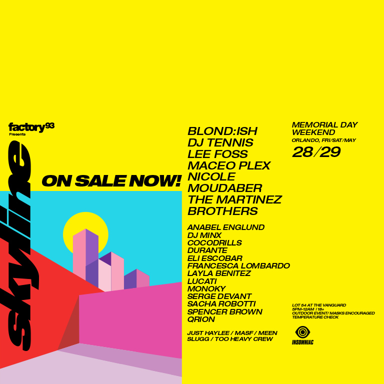 Factory 93 presents Skyline | Insomniac Header