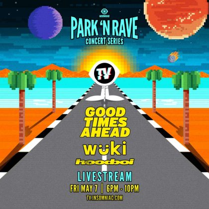 Good Times Ahead: Park ‘N Rave Livestream