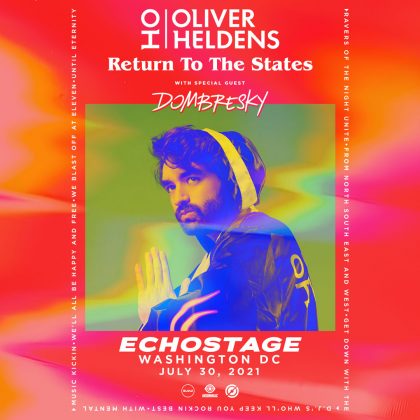 Oliver Heldens with Dombresky
