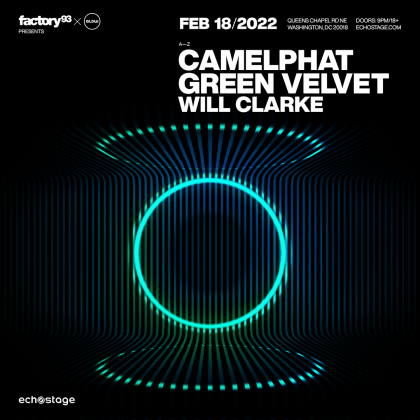 CamelPhat, Green Velvet, & Will Clarke