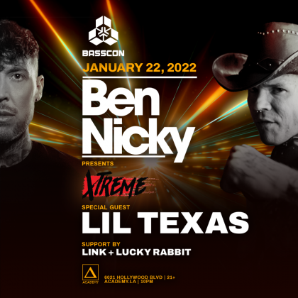 Ben Nicky presents Xtreme with Lil Texas