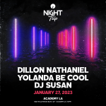 Dillon Nathaniel, Yolanda Be Cool, DJ Susan