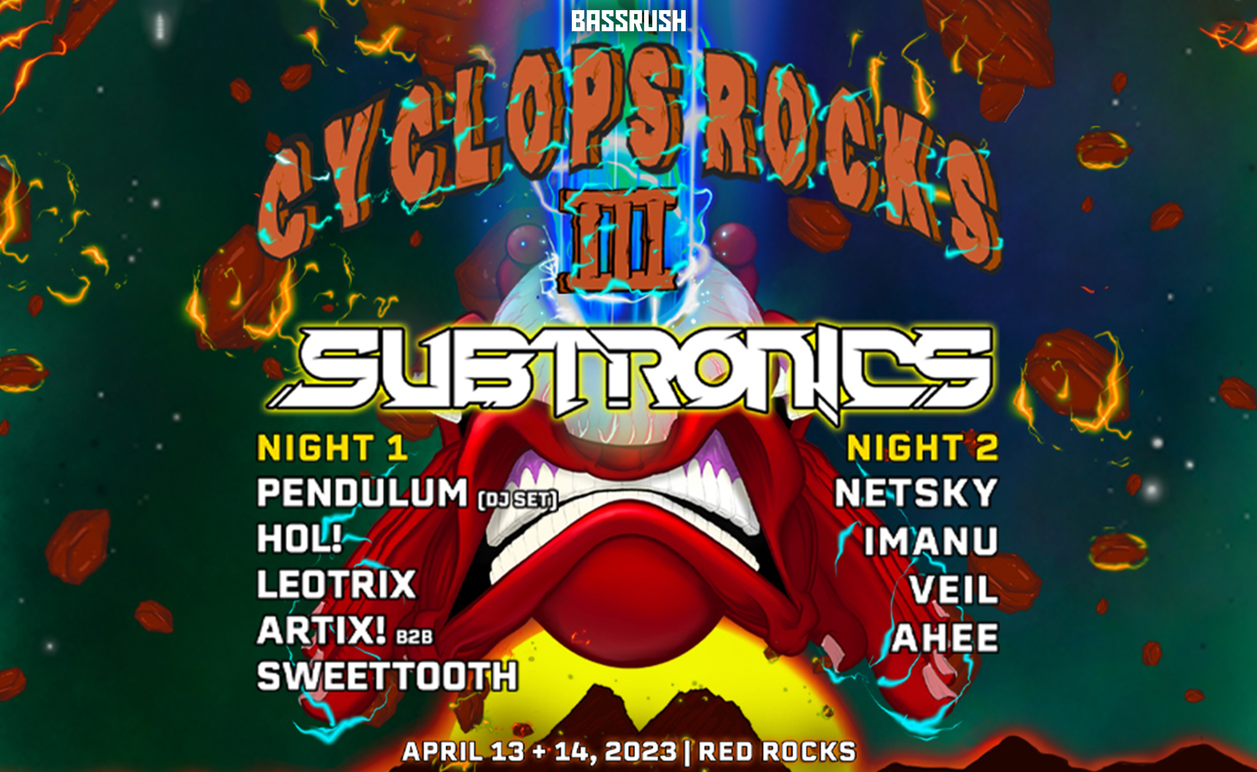 Subtronics presents Cyclops Rocks III Insomniac