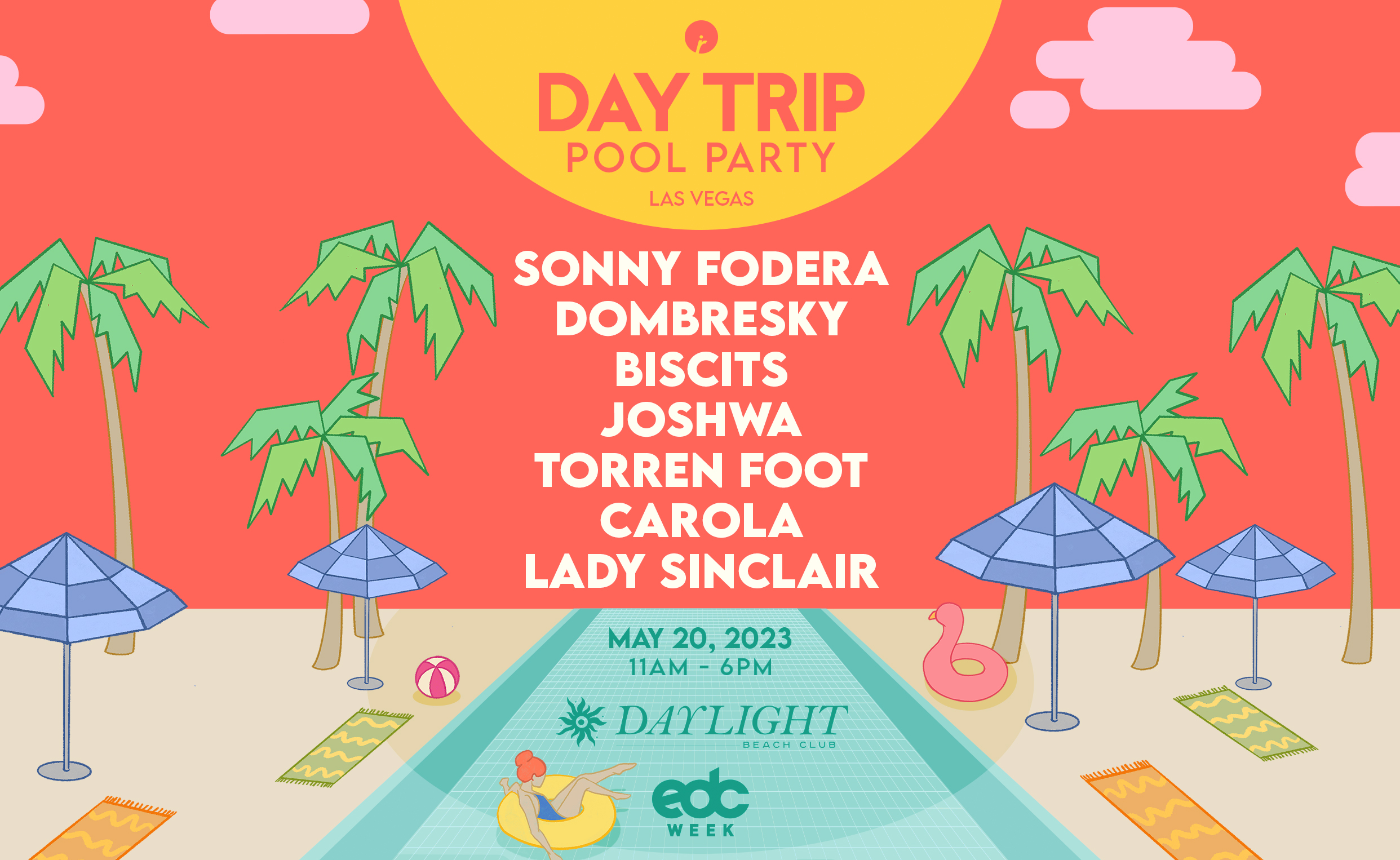 Day Trip Pool Party – Insomniac