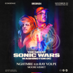 The Great Sonic Wars: NGHTMRE B2B Ray Volpe
