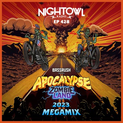 ‘Night Owl Radio’ 428 ft. Apocalypse: Zombieland 2023 Mega-Mix