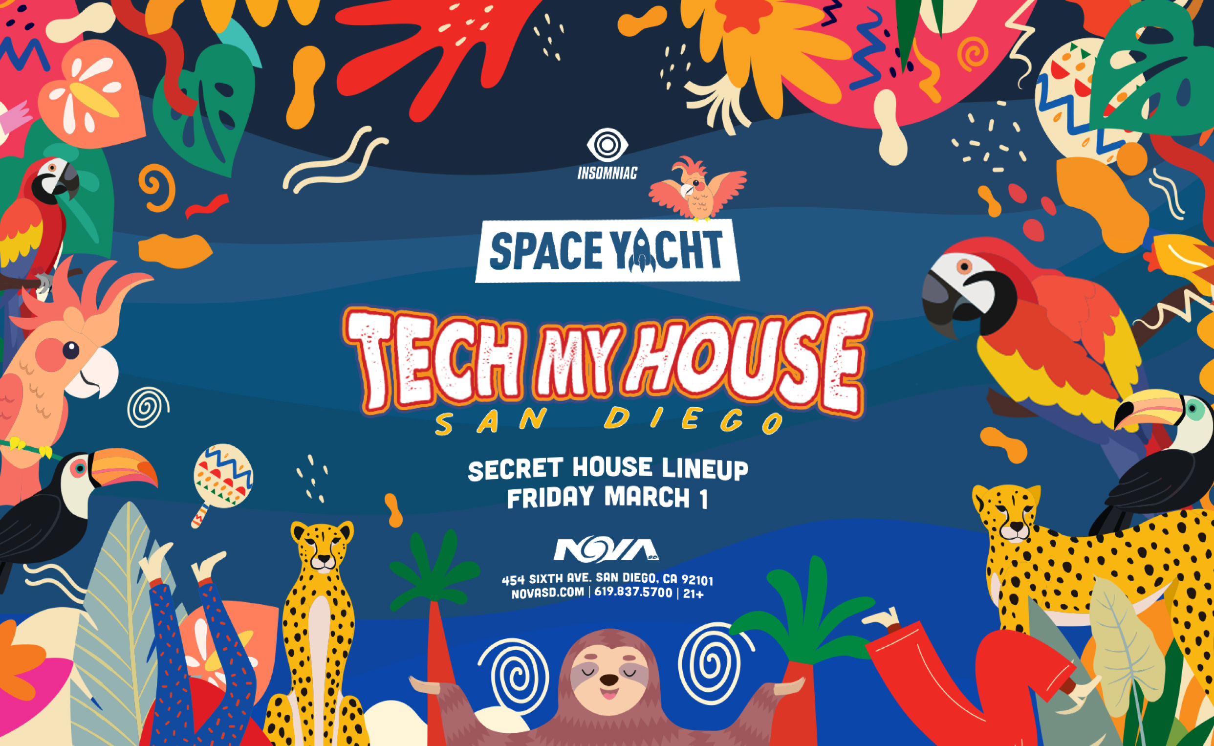 Space Yacht Tech My House (Secret House Lineup) Insomniac