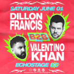Dillon Francis b2b Valentino Khan