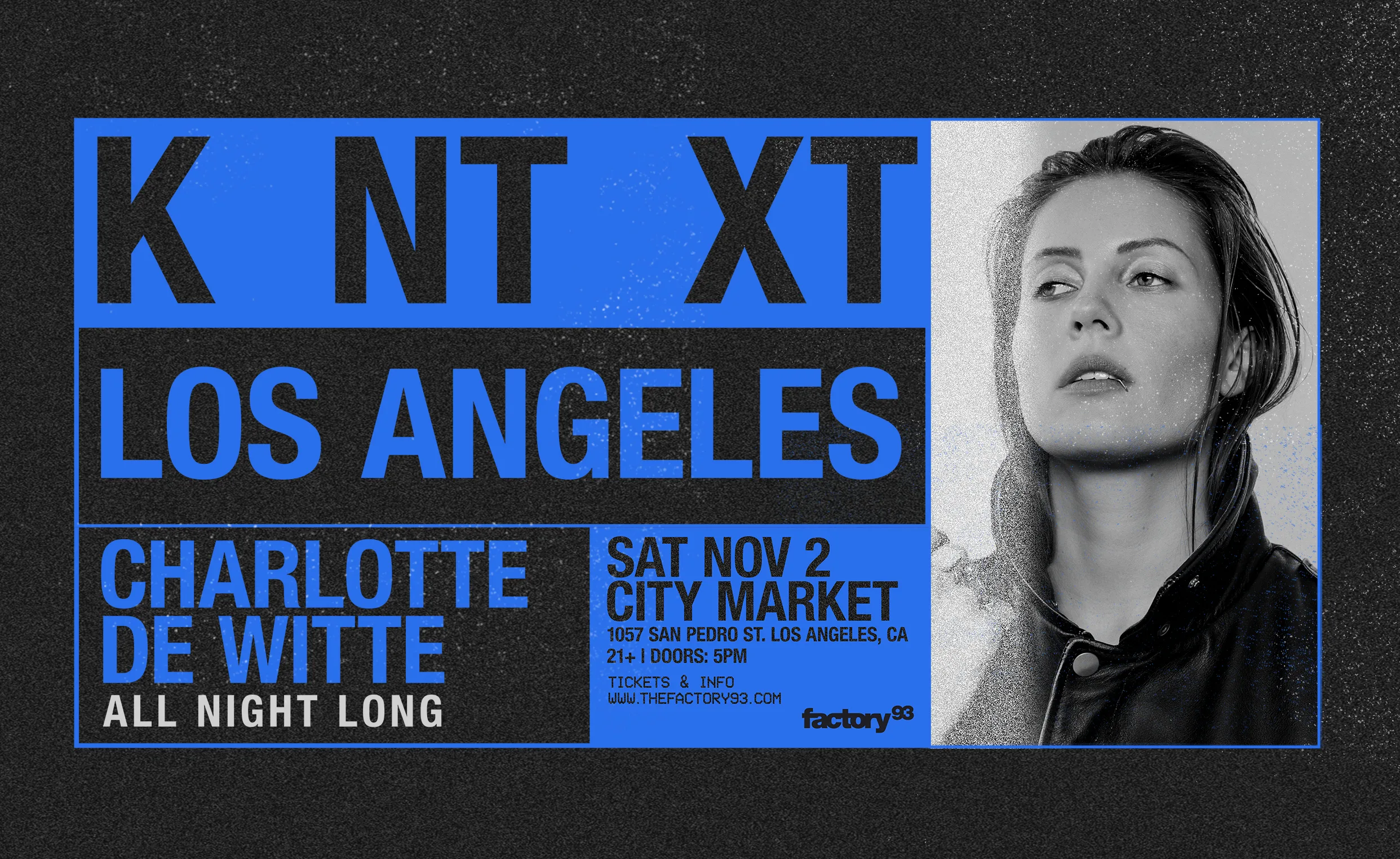 Charlotte de Witte presents KNTXT – Insomniac