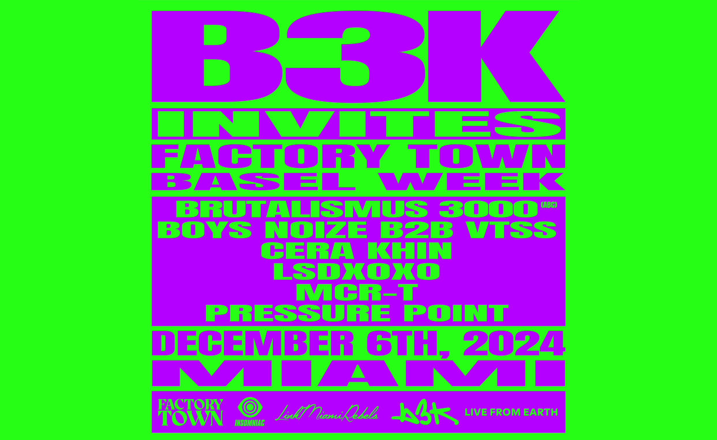 Brutalismus 3000 presents B3K Invites – Insomniac