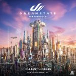 Dreamstate San Francisco 2025