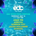 Day Trip Hotel EDC Pool Party