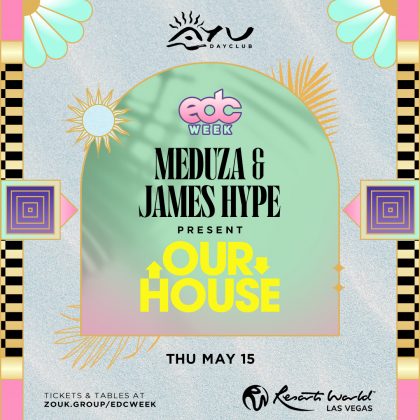 Meduza & James Hype present Our House