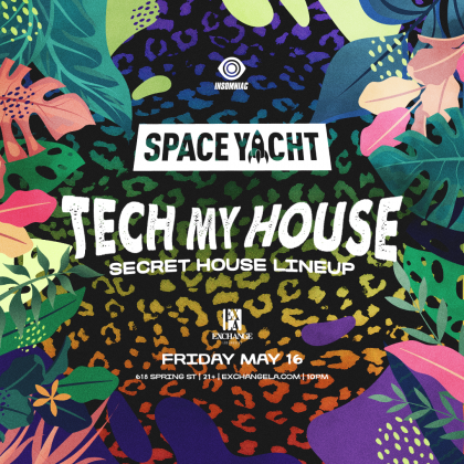 Space Yacht: Tech My House (Secret House Lineup)