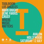 Toolroom Los Angeles: Mark Knight, Gene Farris, Crusy