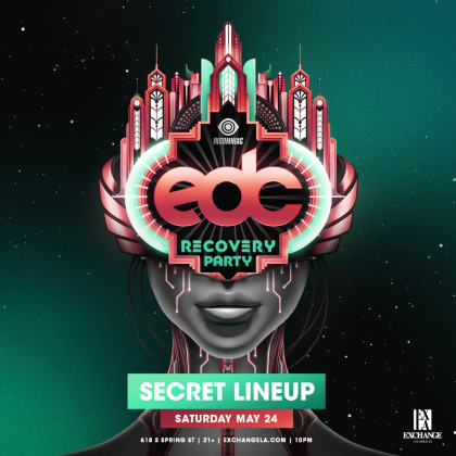 EDC Recovery Party (Secret Lineup)