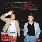 Loud Luxury