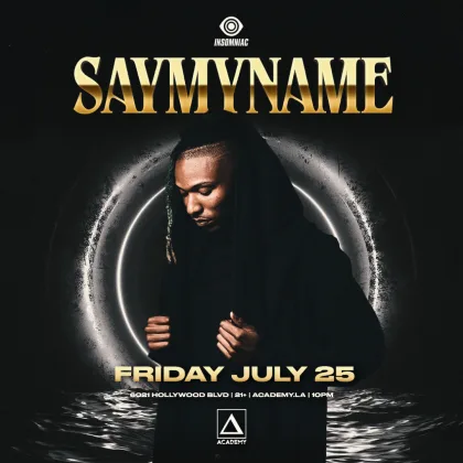 SAYMYNAME